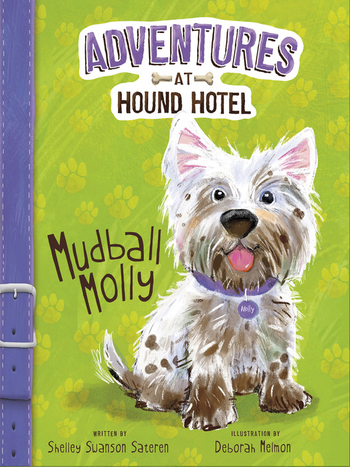 Title details for Mudball Molly by Shelley Swanson Sateren - Available